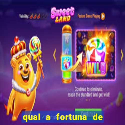 qual a fortuna de dado dolabella